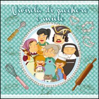 ISOLA DI ZUCCHERO E MIELE (UN')