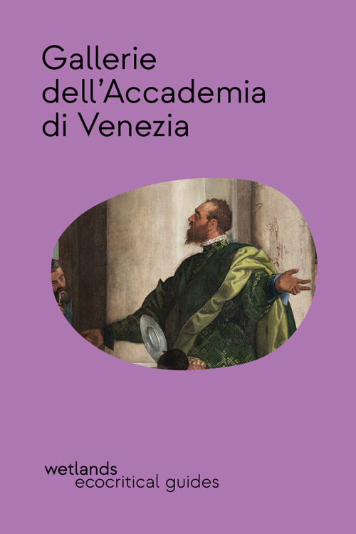 GALLERIE DELL’ACCADEMIA DI VENEZIA. NUOVA EDIZ. INGLESE