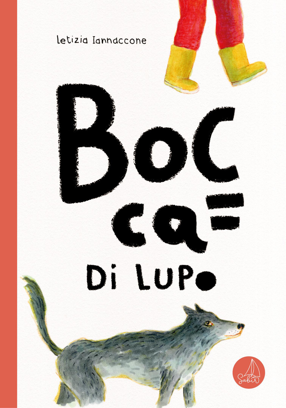 BOCCA DI LUPO