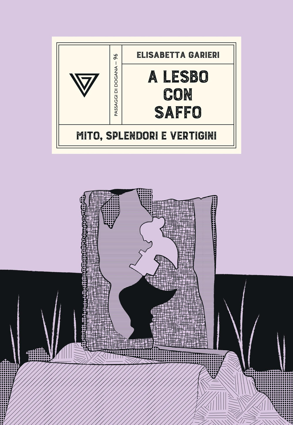 A LESBO CON SAFFO. MITO, SPLENDORI E VERTIGINI