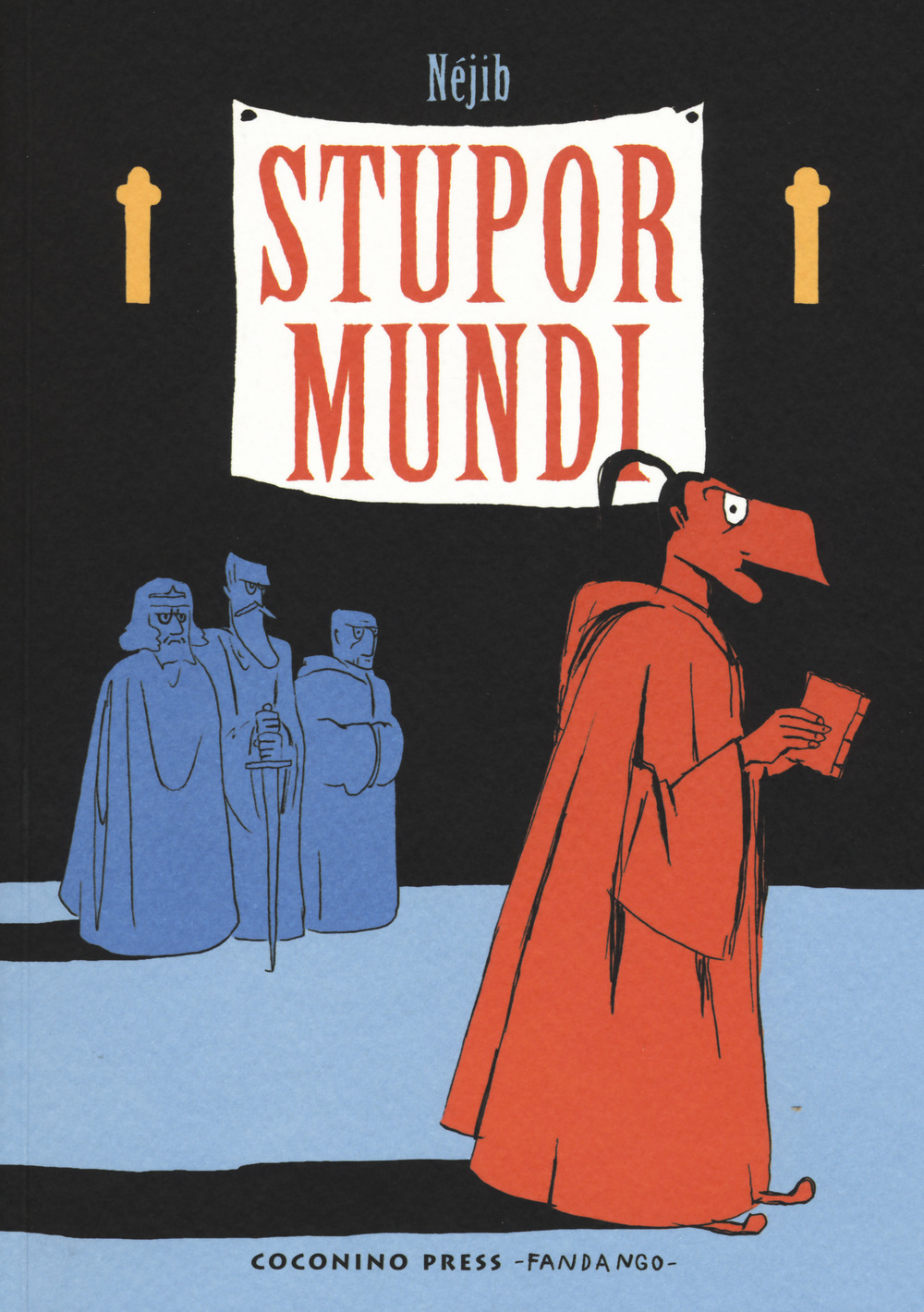 STUPOR MUNDI