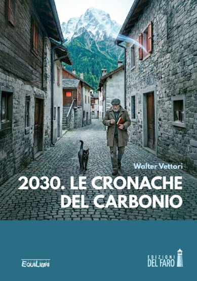 2030. LE CRONACHE DEL CARBONIO