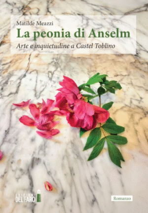 PEONIA DI ANSELM. ARTE E INQUIETUDINE A CASTEL TOBLINO (LA)