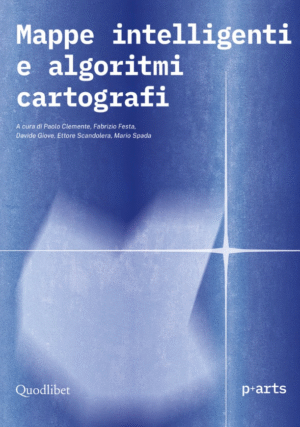 MAPPE INTELLIGENTI E ALGORITMI CARTOGRAFI