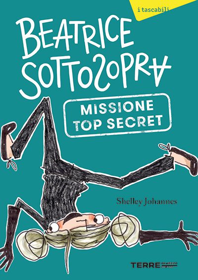 MISSIONE TOP SECRET. BEATRICE SOTTOSOPRA