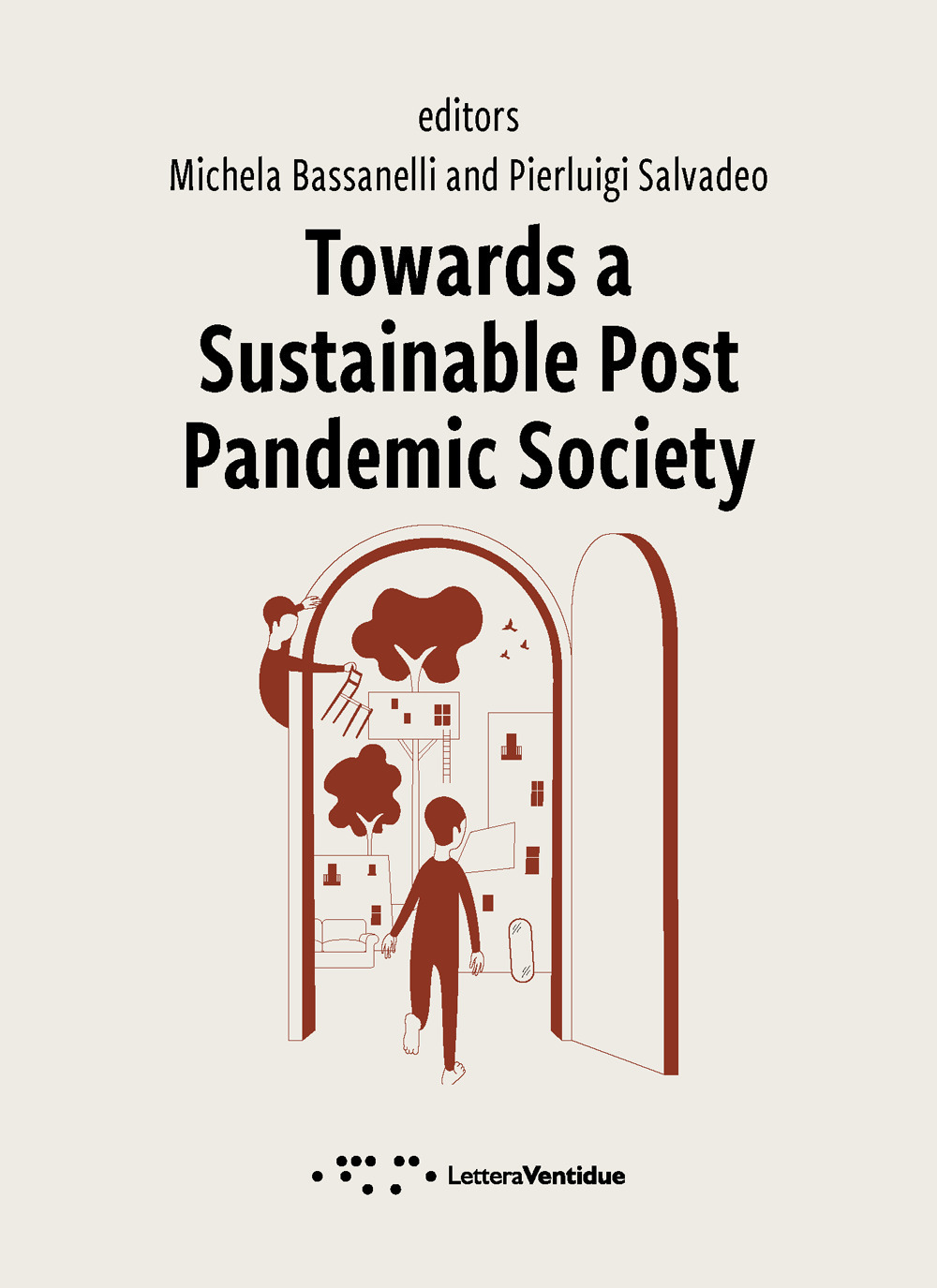 TOWARDS A SUSTAINABLE POST PANDEMIC SOCIETY
