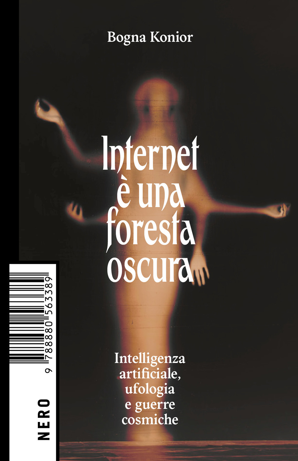 INTERNET È UNA FORESTA OSCURA. INTELLIGENZA ARTIFICIALE, UFOLOGIA E GUERRE COSMICHE