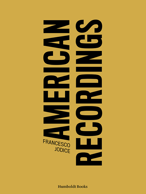 AMERICAN RECORDINGS. EDIZ. ILLUSTRATA
