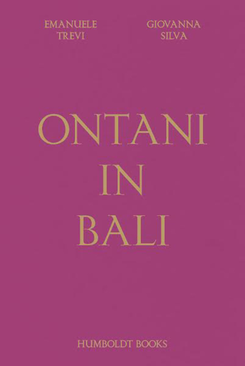 ONTANI IN BALI. EDIZ. INGLESE