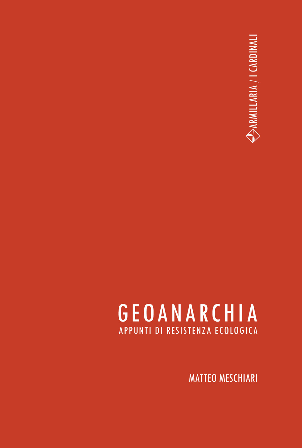 GEOANARCHIA. APPUNTI DI RESISTENZA ECOLOGICA