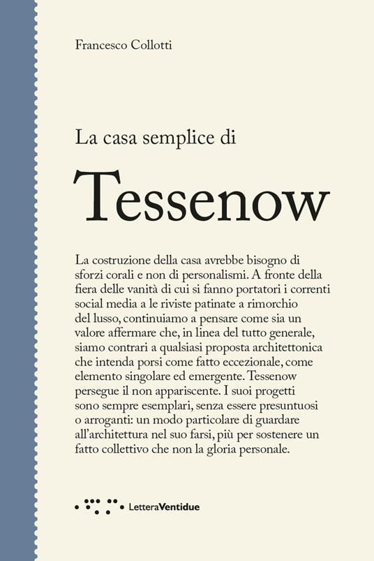 CASA SEMPLICE DI TESSENOW (LA)