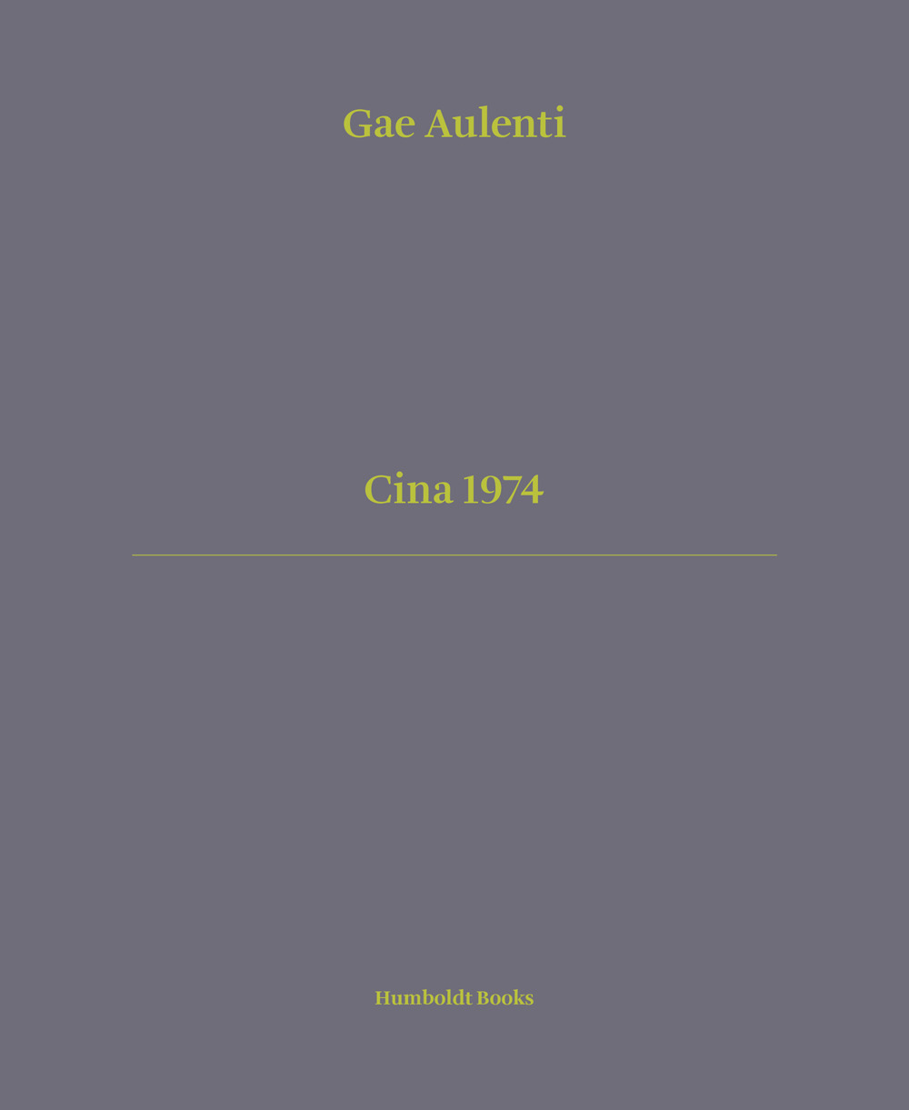CINA 1974. EDIZ. ITALIANA E INGLESE