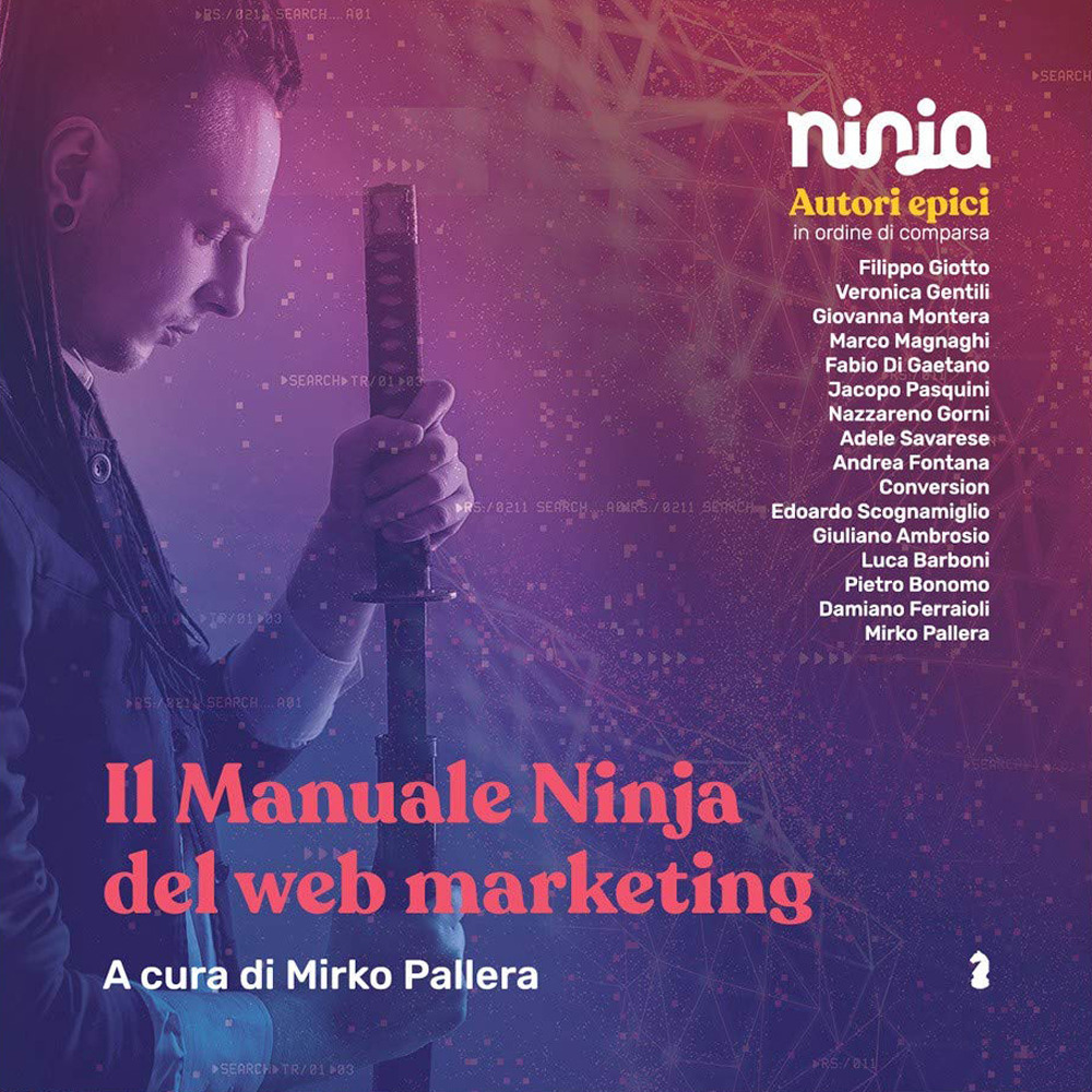 MANUALE NINJA DEL WEB MARKETING (IL)