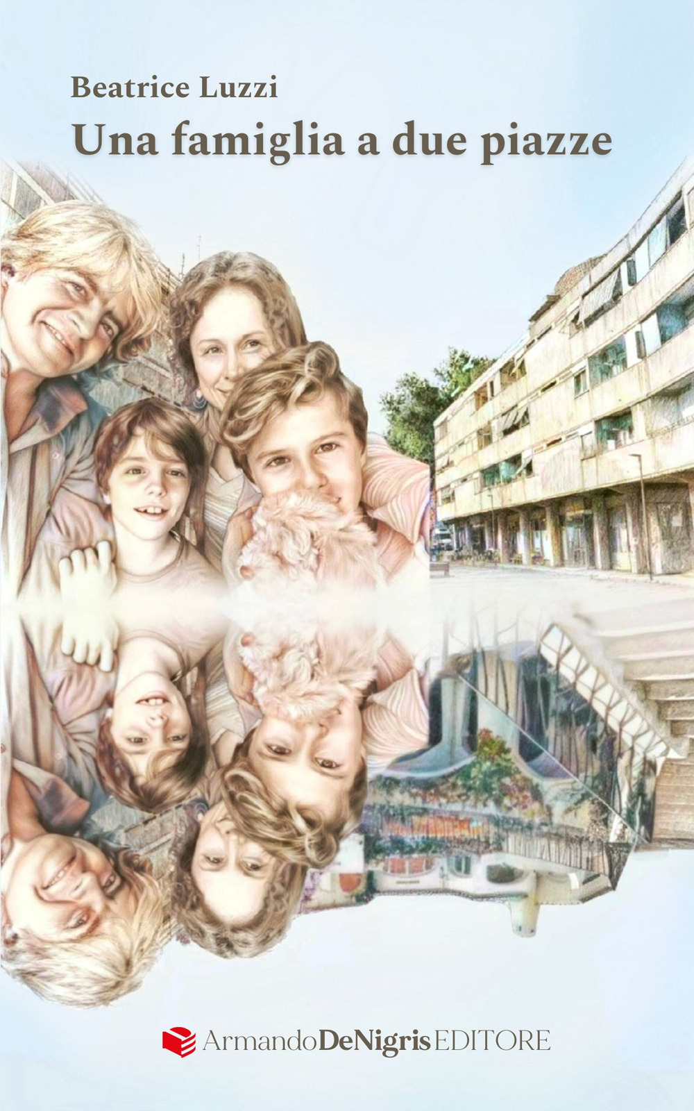 FAMIGLIA A DUE PIAZZE (UNA)