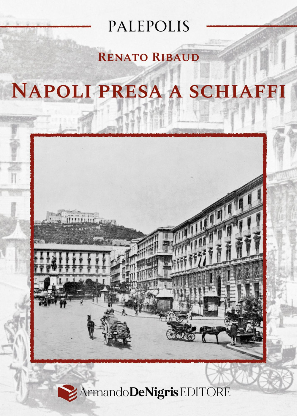 NAPOLI PRESA A SCHIAFFI