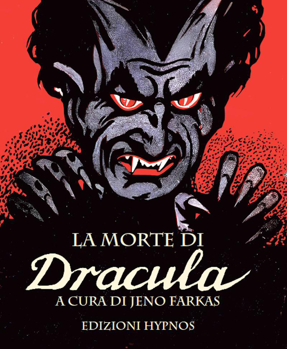 MORTE DI DRACULA. IL LIBRO DEL FILM (LA)
