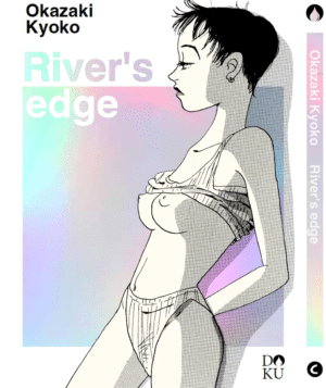 RIVER’S EDGE VARIANT