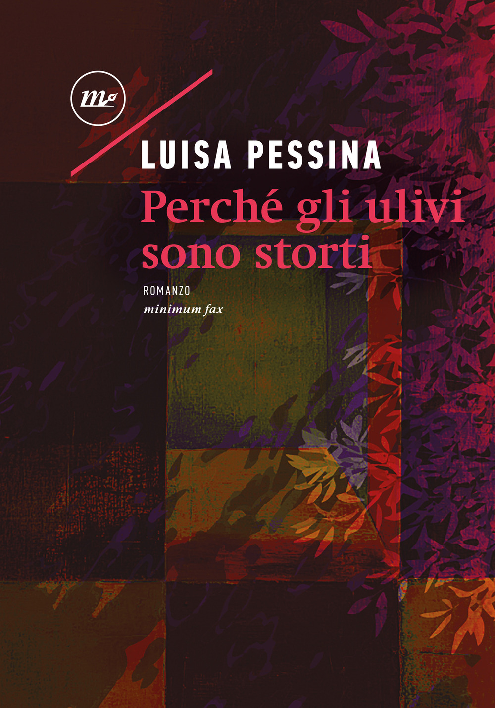 PERCHÉ GLI ULIVI SONO STORTI