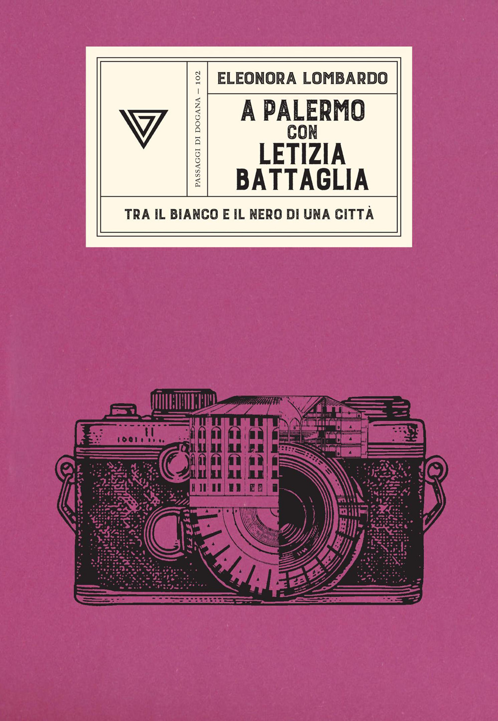A PALERMO CON LETIZIA BATTAGLIA. TRA IL BIANCO E IL NERO DI UNA CITTÀ