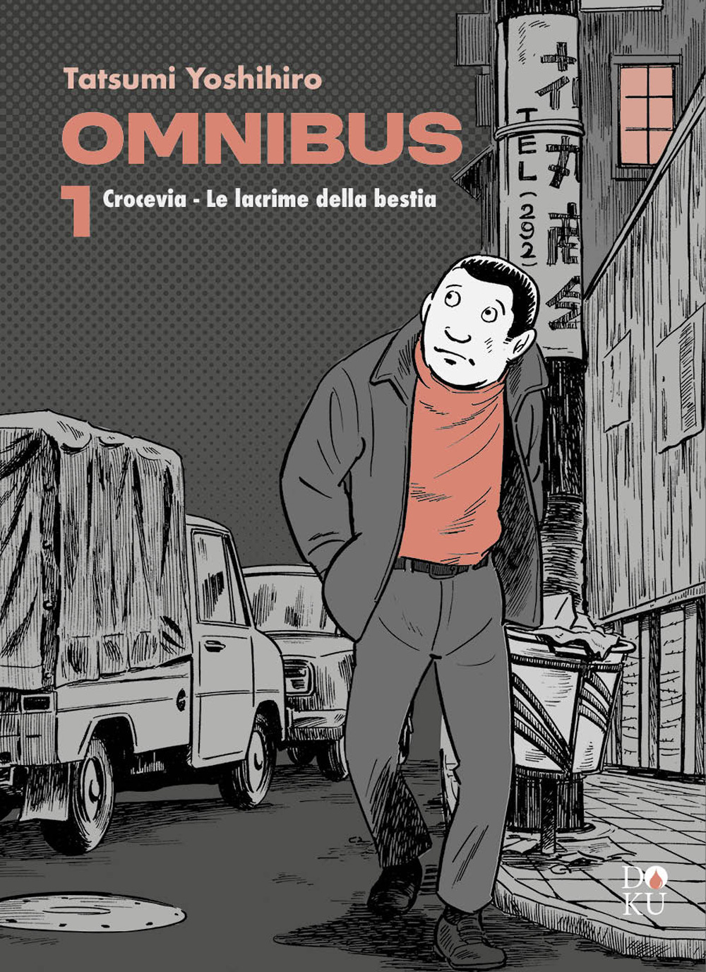CROCEVIA-LE LACRIME DELLA BESTIA. OMNIBUS VOL.1
