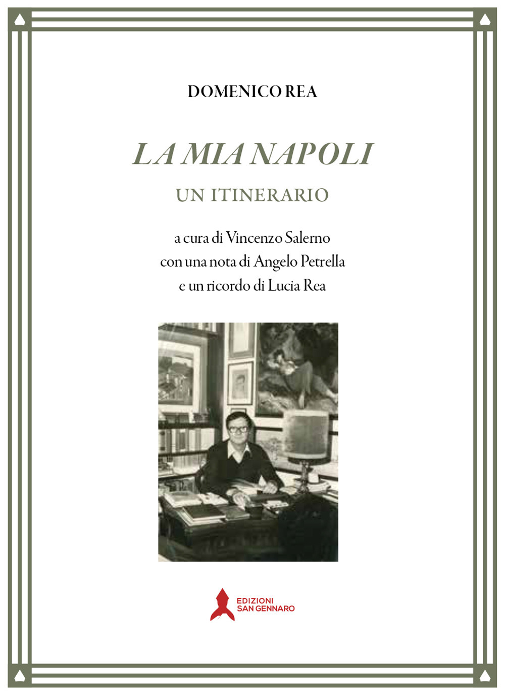 MIA NAPOLI. UN ITINERARIO (LA)