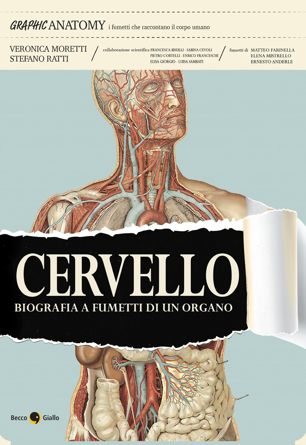 CERVELLO. BIOGRAFIA A FUMETTI DI UN ORGANO