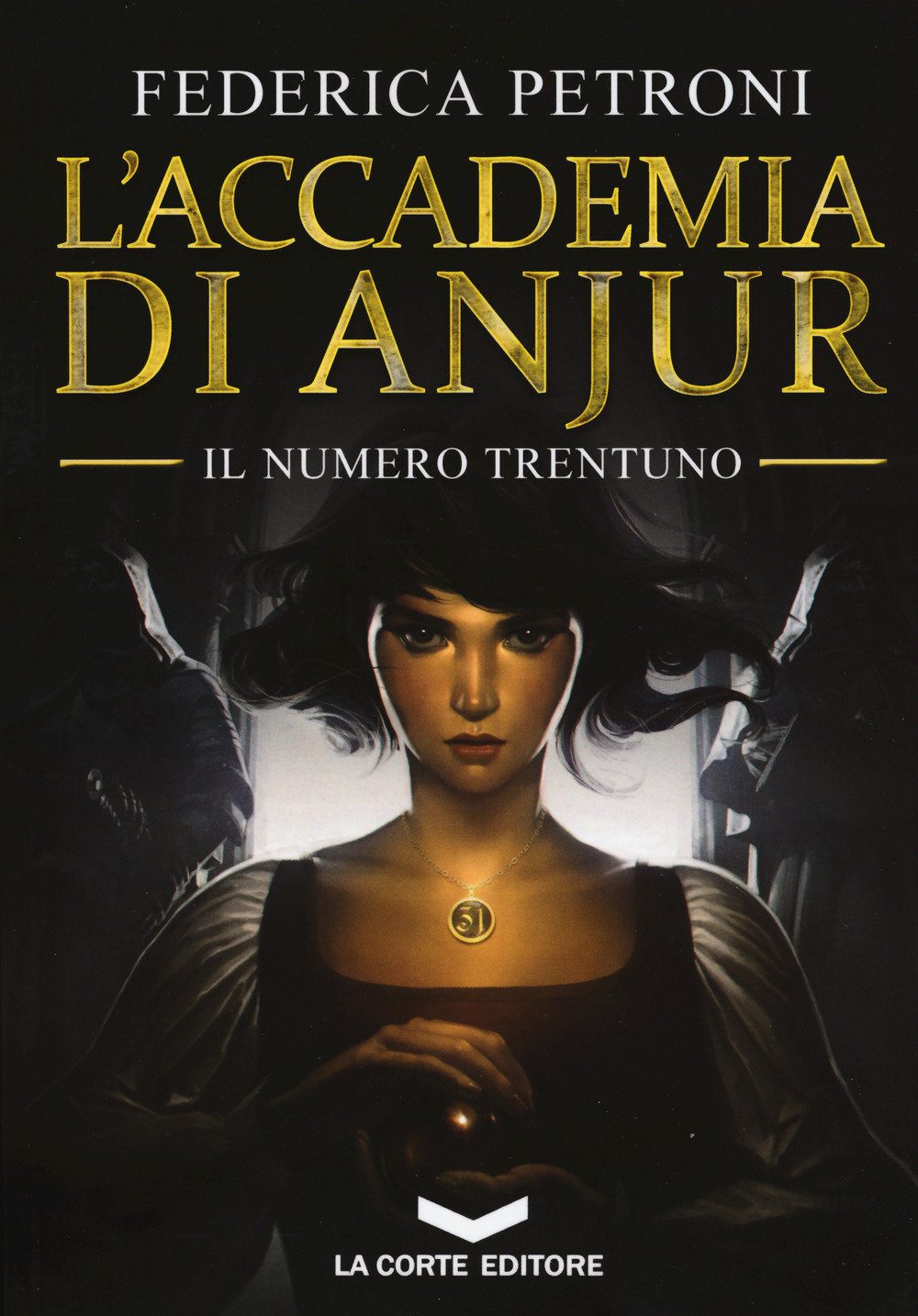 ACCADEMIA DI ANJUR. IL NUMERO TRENTUNO (L’)