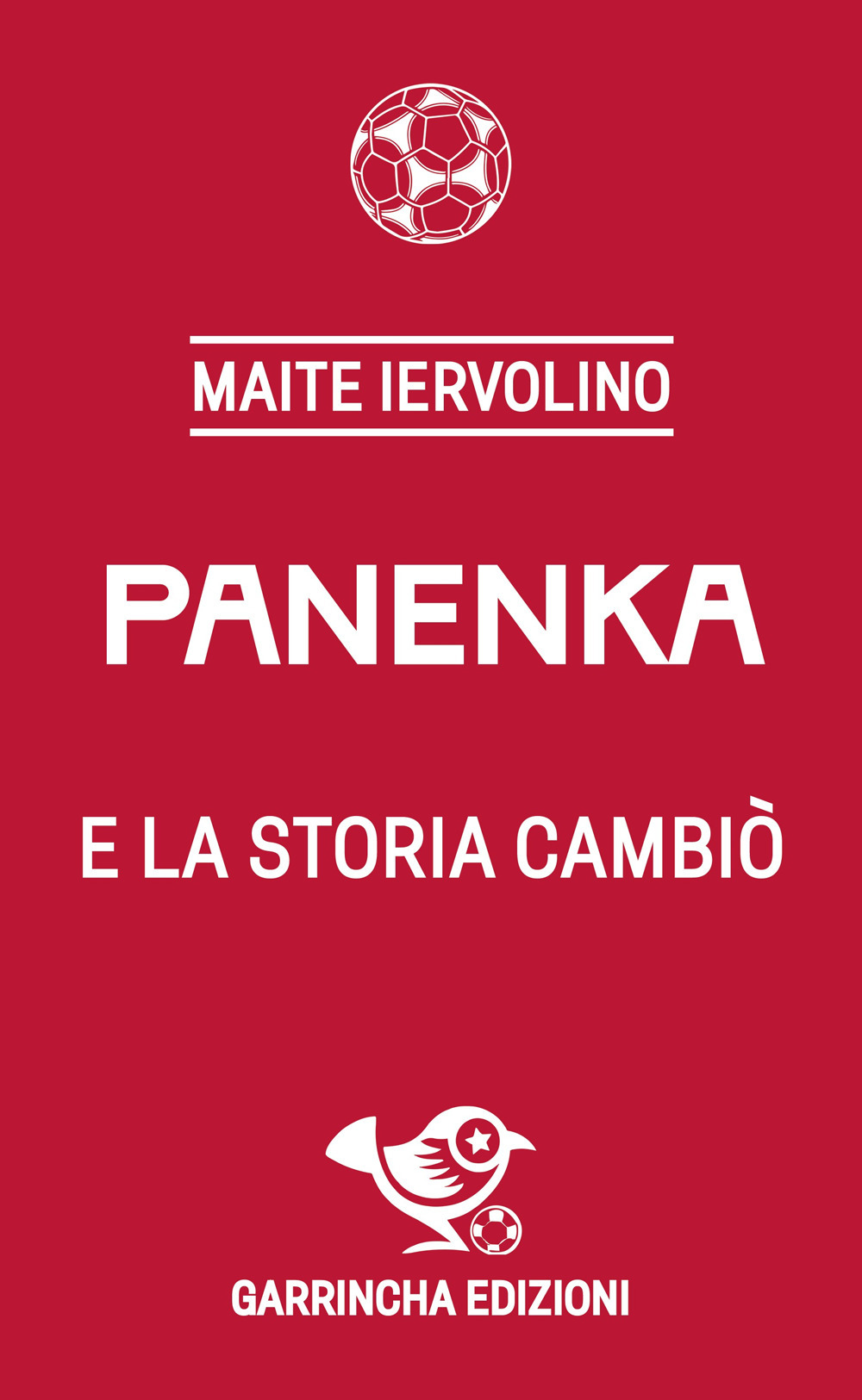 PANENKA E LA STORIA CAMBIÒ