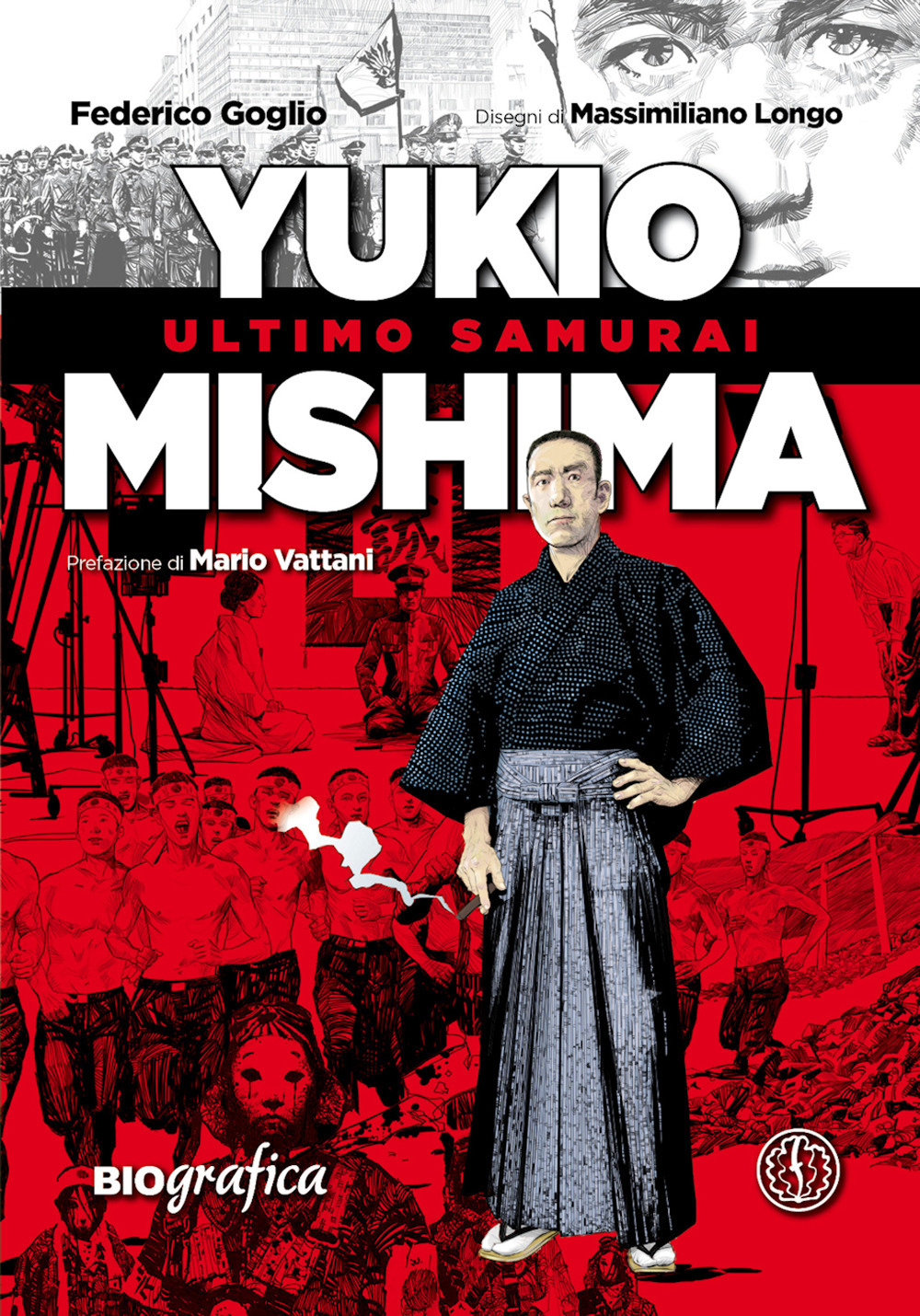 YUKIO MISHIMA. ULTIMO SAMURAI