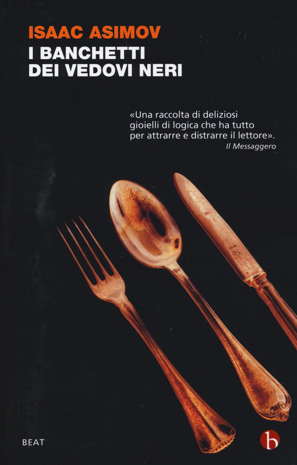 I BANCHETTI DEI VEDOVI NERI (BEAT)