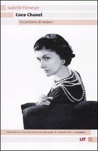 COCO CHANEL. UN PROFUMO DI MISTERO