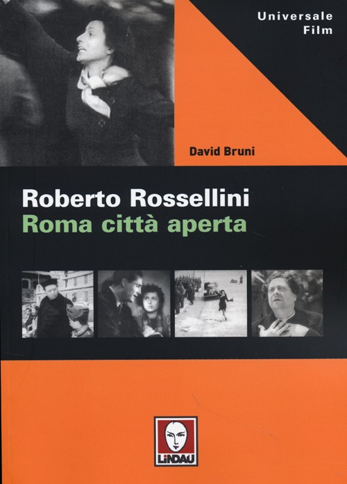 ROSSELLINI. ROMA CITTA APERTA 2^ ED.