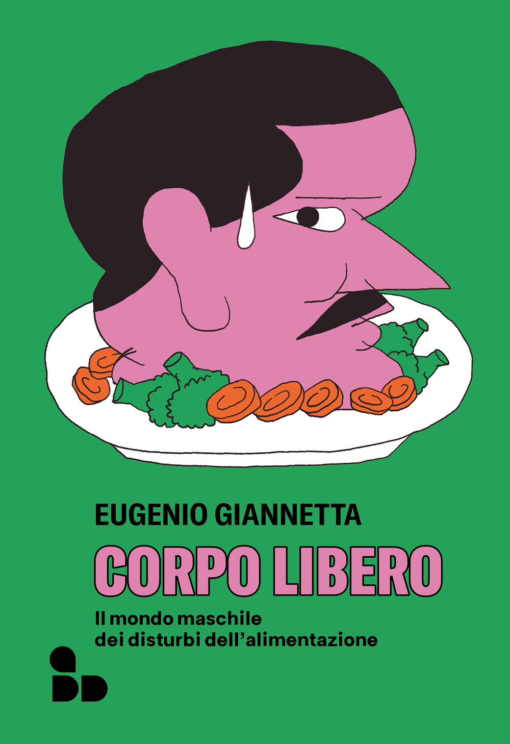 CORPO LIBERO. IL MONDO MASCHILE DEI DISTURBI DELL’ALIMENTAZIONE