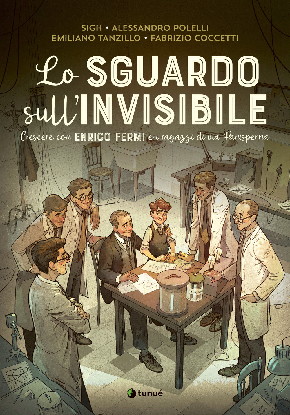 SGUARDO SULL’INVISIBILE. CRESCERE CON ENRICO FERMI E I RAGAZZI DI VIA PANISPERNA (LO)
