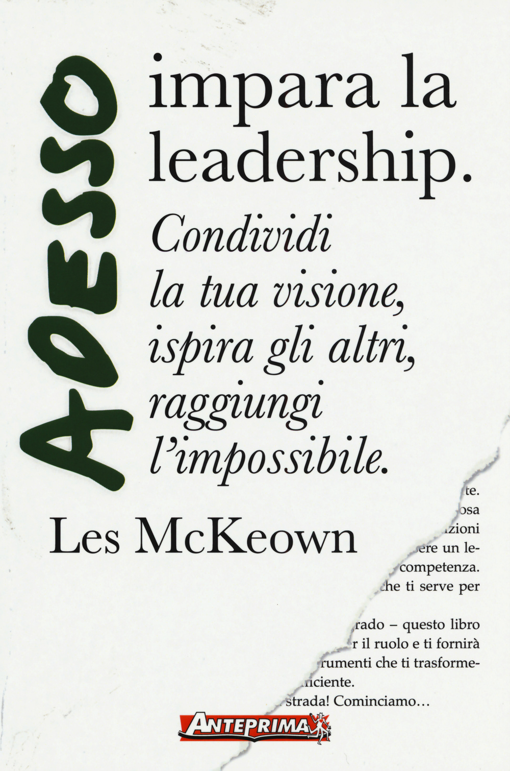 ADESSO IMPARA LA LEADERSHIP ***