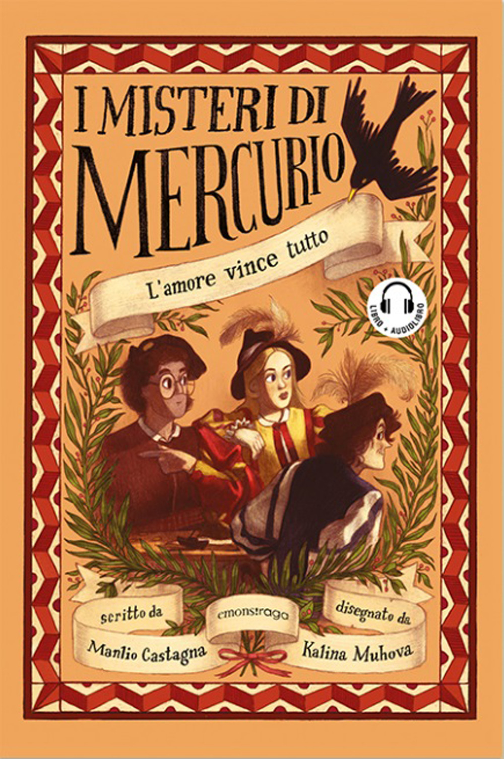 AMORE VINCE TUTTO. I MISTERI DI MERCURIO (L')