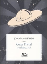CRAZY FRIEND