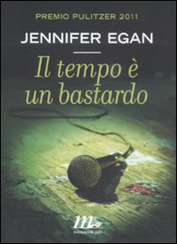 IL TEMPO E’ UN BASTARDO