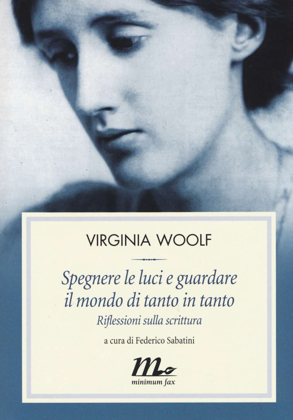 SPEGNERE LA LUCE E GUARDARE IL MONDO…