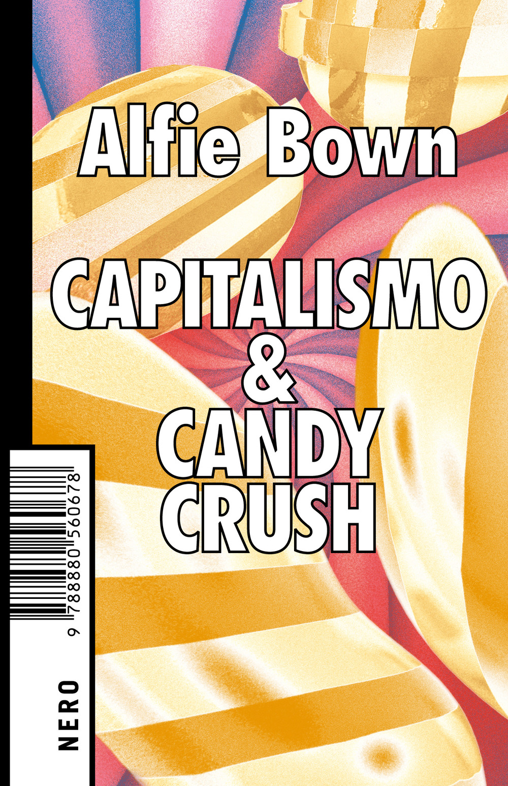 CAPITALISMO & CANDY CRUSH