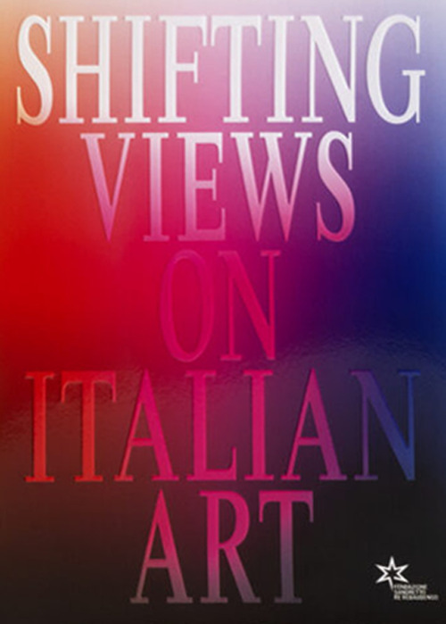 Shifting views on Italian Art (English Edition)
