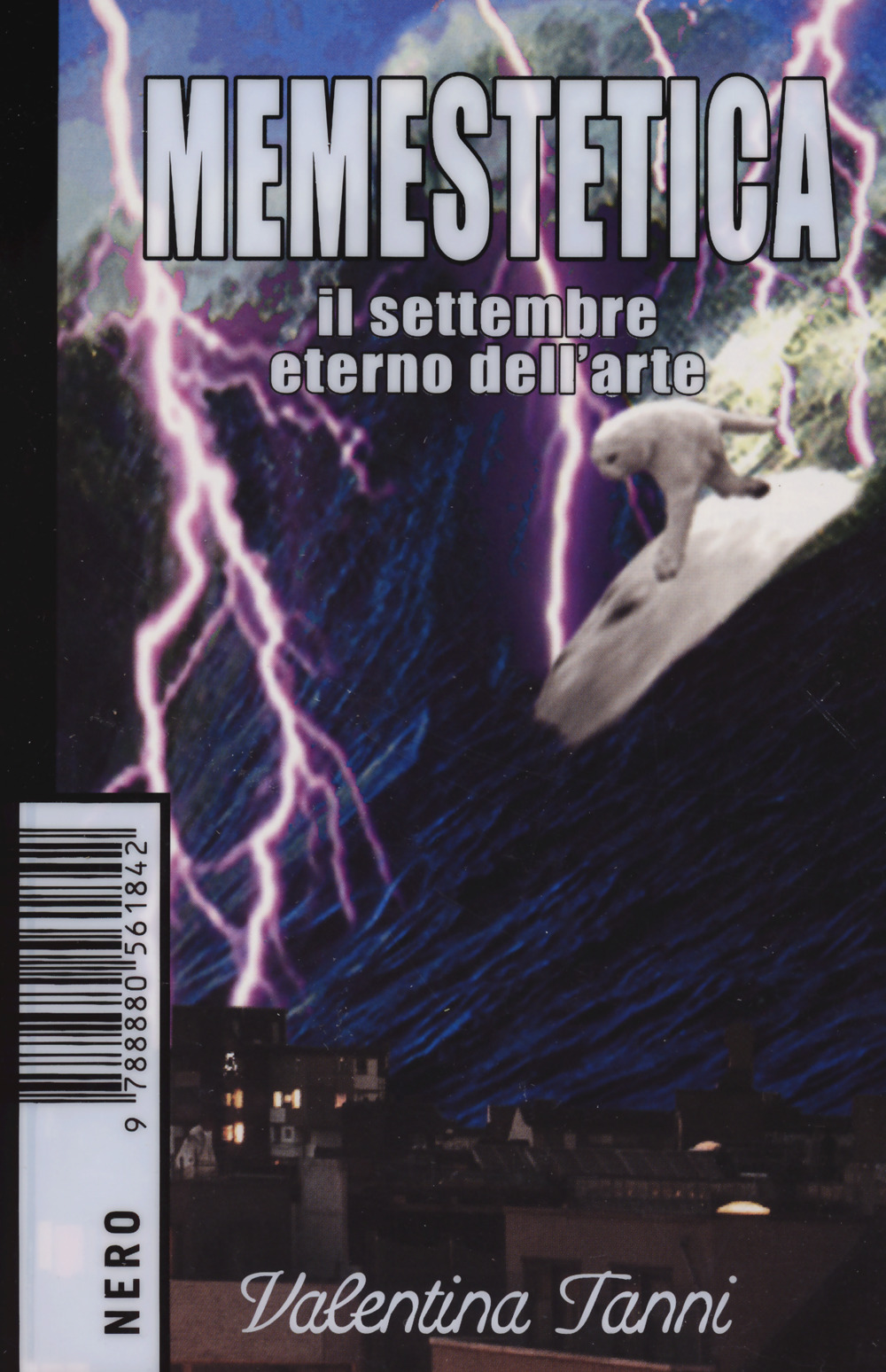 MEMESTETICA. IL SETTEMBRE ETERNO DELL’ARTE