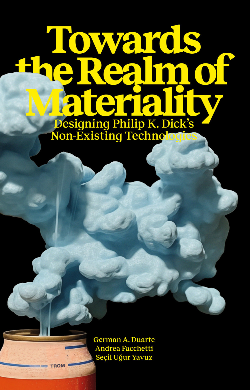 TOWARDS THE REALM OF MATERIALITY