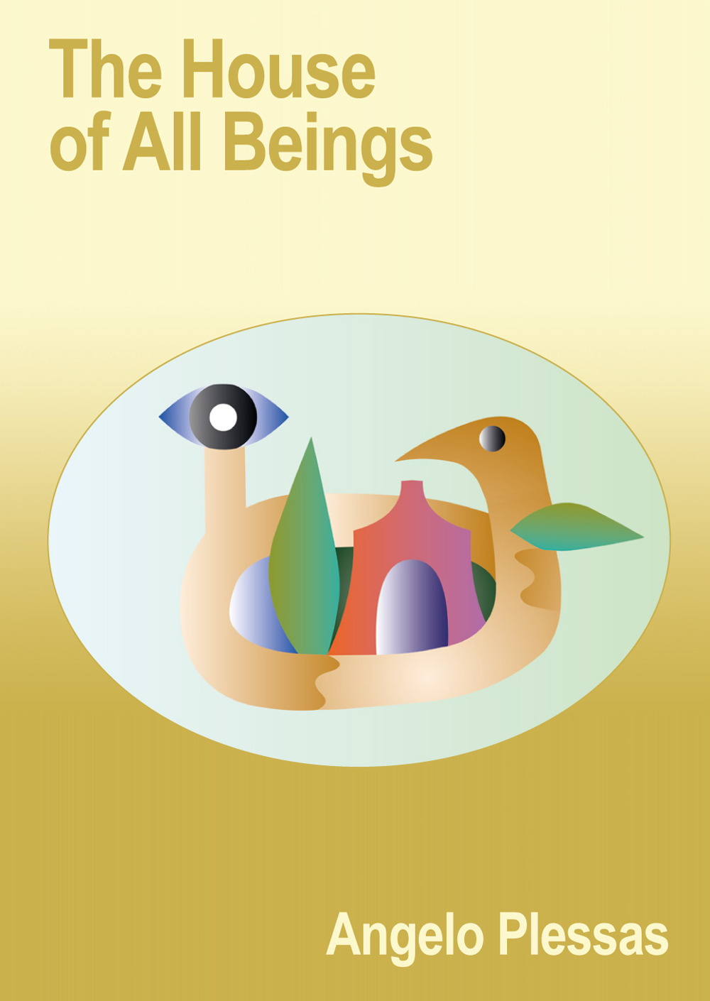 The House of All Beings