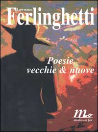POESIE VECCHIE & NUOVE