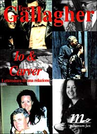 IO & CARVER. LETTERATURA DI UNA RELAZIONE
