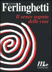 IL SENSO SEGRETO DELLE COSE