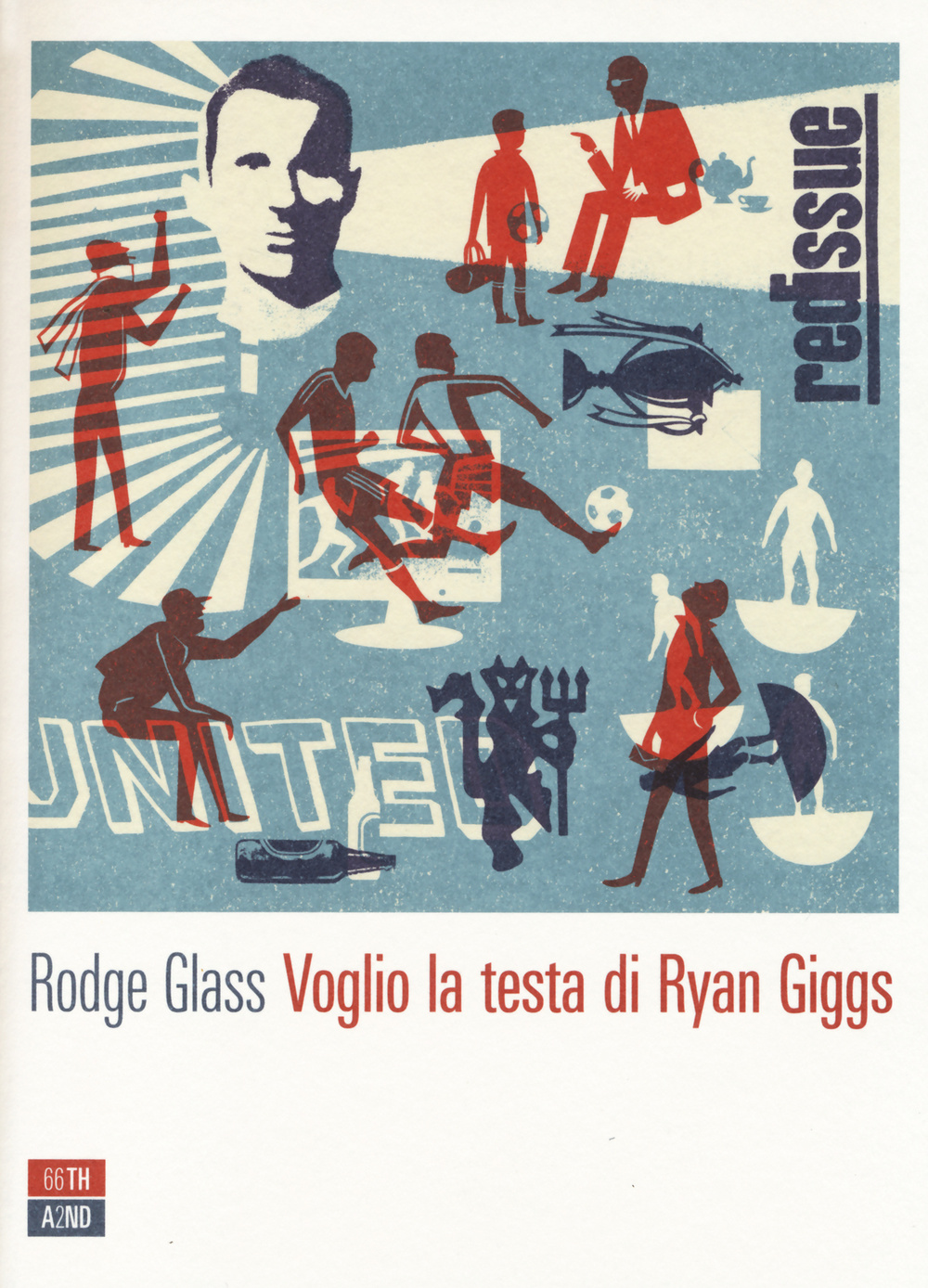 VOGLIO LA TESTA DI RYAN GIGGS