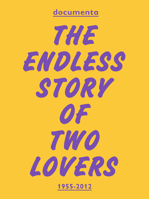 Documenta. The endless story of two lovers. Ediz. illustrata