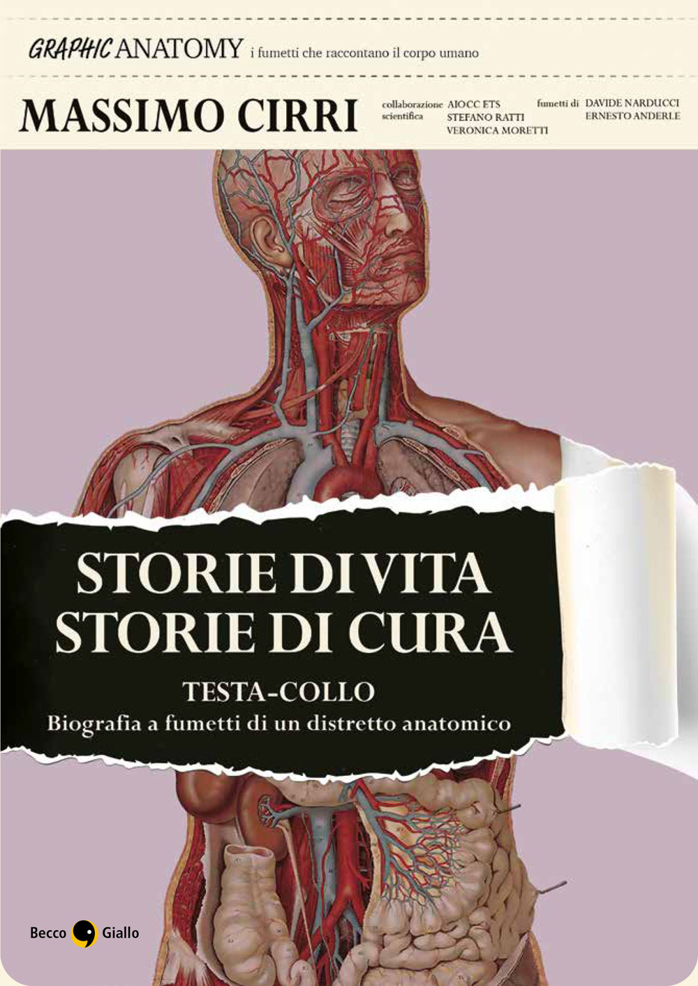 STORIE DI VITA STORIE DI CURA. TESTA-COLLO: BIOGRAFIA A FUMETTI DI UN DISTRETTO ANATOMICO